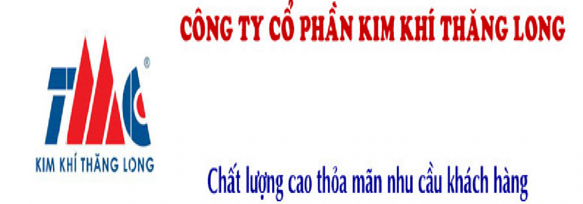 Công ty cổ phần Kim Khí Thăng Long