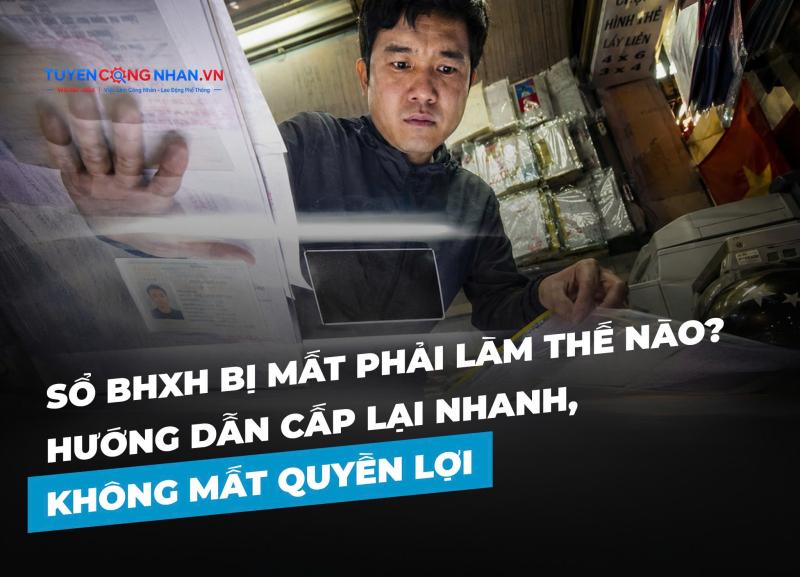 Sổ BHXH Bị Mất Phải Làm Thế Nào? Hướng Dẫn Cấp Lại Nhanh, Không Mất Quyền Lợi