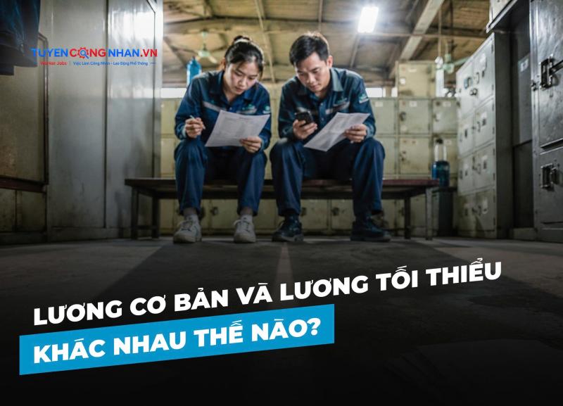 Lương cơ bản và lương tối thiểu khác nhau thế nào?