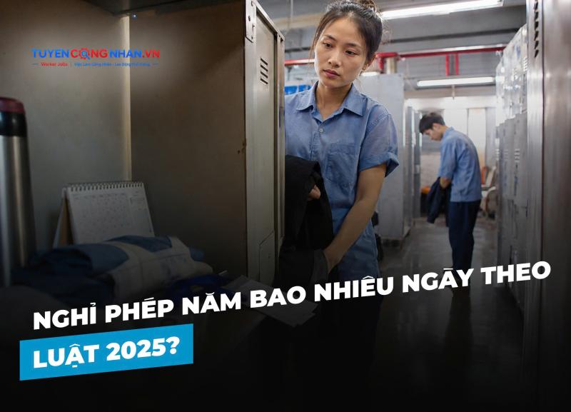 Nghỉ phép năm bao nhiêu ngày theo luật 2025?