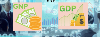 GNP là gì? 5 Tiêu chí phân biệt GNP và GDP