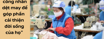 Tổng kết dự án “Trao quyền cho công nhân dệt may để góp phần cải thiện đời sống của họ”
